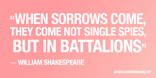 Sympathy quote about grief from William Shakespeare